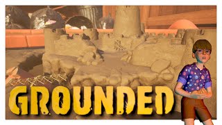 Storming The Castle: Grounded Lets Play