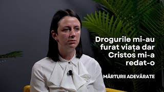 #2 Drogurile mi-au furat viața dar Cristos mi-a redat-o // Ștefania Pop // Mărturii Adevărate