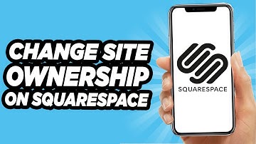 How To Change Website Ownership On Squarespace - Easy 2025 Tutorial