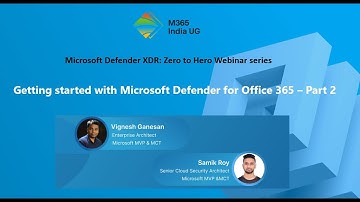 Getting started with Microsoft Defender for Office 365   Part 2