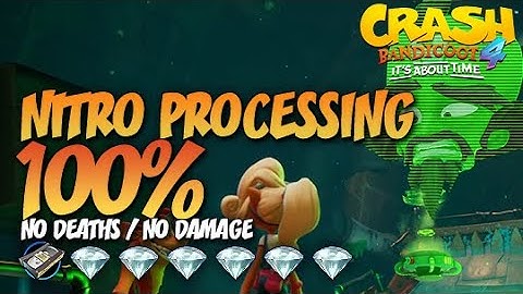 Crash Bandicoot 4: Nitro Processing 100% Run - All Gems Guide (No Deaths / No Damage)