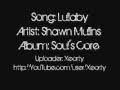 Shawn Mullins - Lullaby ~ Lyrics