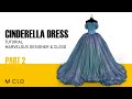 Cinderella dress - Part 2 Marvelous designer & Clo3d tutorial - Academy Center