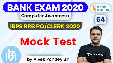 11:00 AM - IBPS RRB PO/Clerk 2020 | Computer Awareness by Vivek Pandey | Mock Test