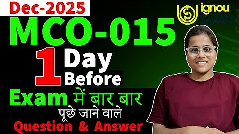 MCO-015 Important Question With Answer for TEE DEC 2025. 100% Questions in Exam. MCO-015 Important