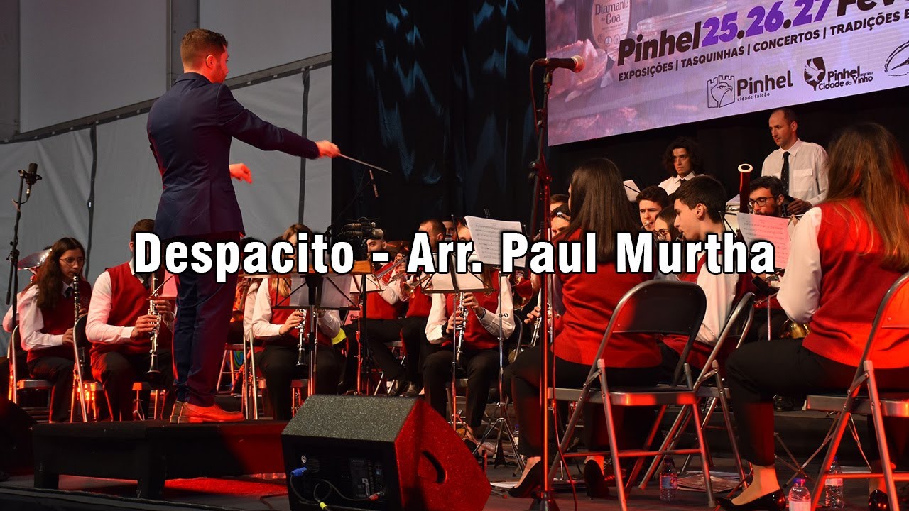 Despacito - Arr. Paul Murtha, Banda Filarmónica de Pínzio