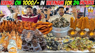 Living on Rs 1000 in VIETNAM for 24 HOURS CHALLENGE😱 BIZZARE STREET FOOD in VIETNAM🔥 (Ep-724)