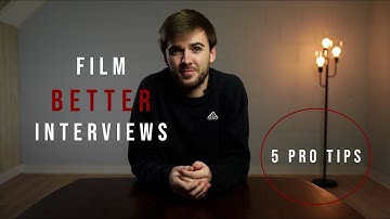 How To Film Better Interviews // 5 Pro Tips