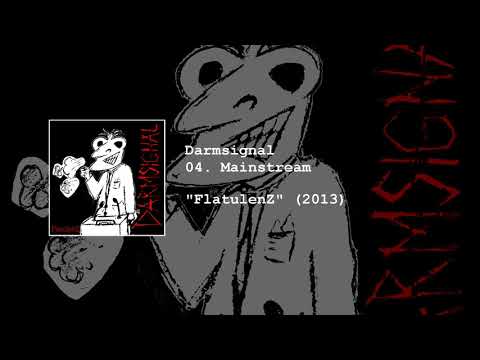 Darmsignal - 04. Mainstream