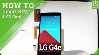 How To Insert Sim & Sd In Lg G4C - Find Micro Sim & Micro Sd Slot