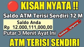 🔴 ANDA TIDAK USAH PANIK❗ HABIS NONTON VIDEO INI ATM TERISI SENDIRI DENGAN BERKAH AYAT INI