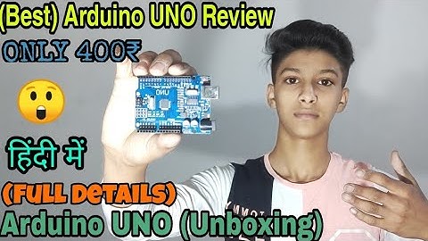 Arduino UNO Unboxing with Review (Full Details) in Hindi ONLY 400₹ | #Machanical#Creator