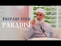 Prepare your paradise  sheikh abdulaziz alamghari