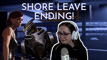 SHORE LEAVE ENDING! (Mass Effect 3 First Playthrough Pt. 30)
