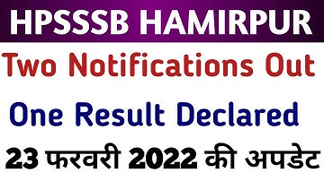 Hpsssb Hamirpur Latest Notifications & Result Declared | One Result & one Notification Out Today |