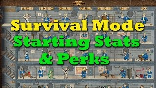 Surviving Survival Mode Ep. 1: Starting Stats & Perks - Fallout 4 Tips & Tricks