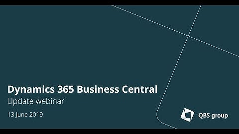 Update Webinar Dynamics 365 Business Central - 13 June 2019