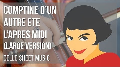 Cello Sheet Music: How to play Comptine d