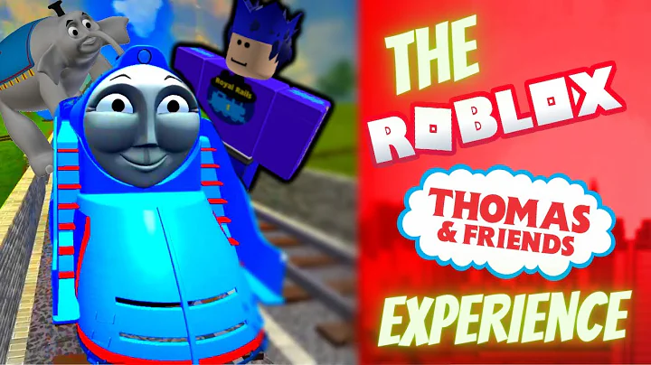 The ROBLOX Thomas & Friends Experience