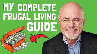 Dave Ramsey's Top Frugal Living Tips YOU Must Master