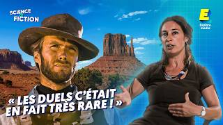 Une spécialiste du Far West analyse des scènes de films | Science VS Fiction