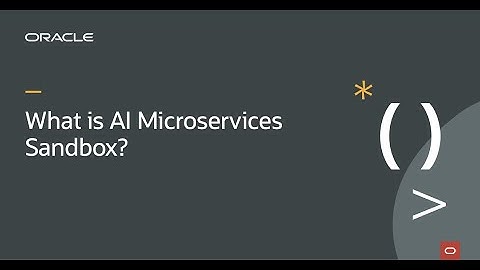 What is Oracle AI Microservices Sandbox?