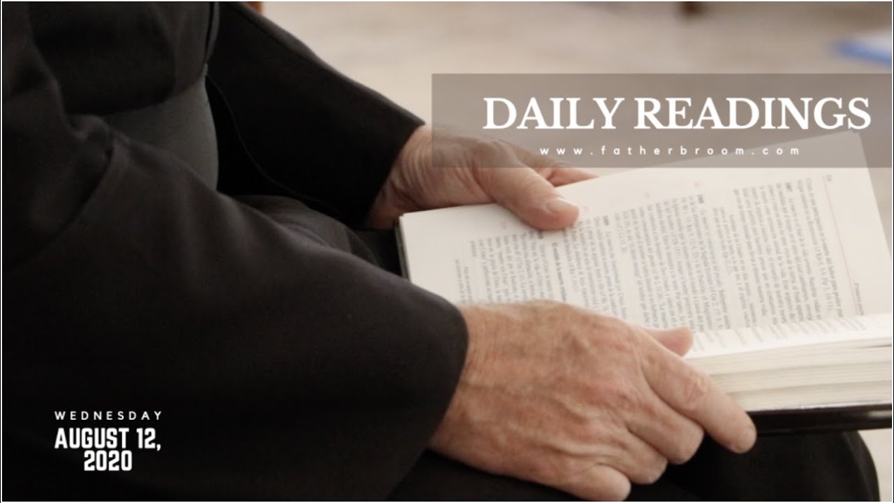 DAILY READINGS, CATECHISM AND REFLECTION AUGUST 12, 2020 YouTube
