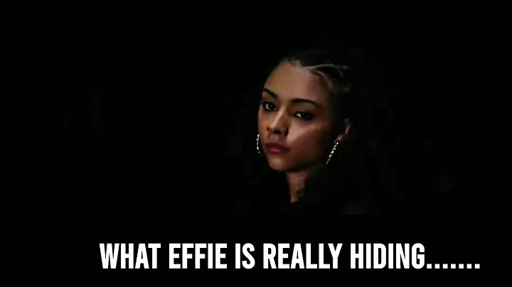The Identity Of Effie Revealed...........
