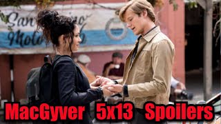 MacGyver | 5x13 | Detais & Spoilers | Season 5 Episode 13 Sneak Peek MacGyver | 5x13 | Detais & Spoilers | Season 5 Episode 13 Sneak Peek