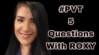 #PVT 5 QUESTIONS With ROXY from 107.9 RGV