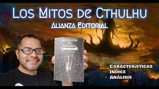 Análisis a fondo: Los Mitos de Cthulhu | Lovecraft y otros | Alianza Editorial