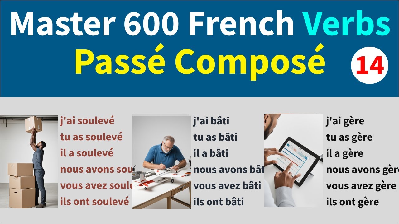 French Passé Composé conjugations & Sentence Examples & pictures, conjugaisons des verbes français