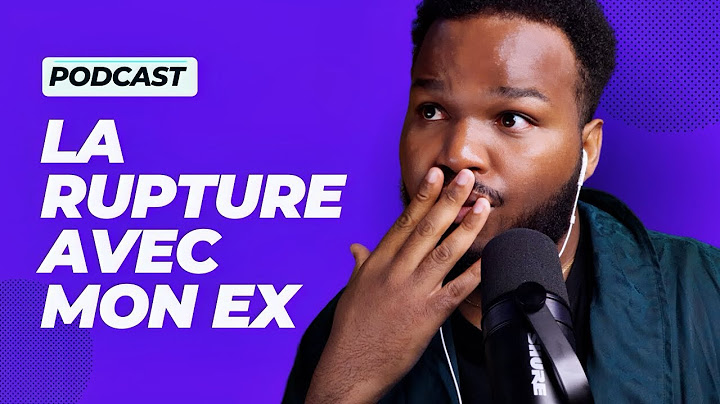 MA RUPTURE AVEC MON EX (le gros poil, le célibat...)