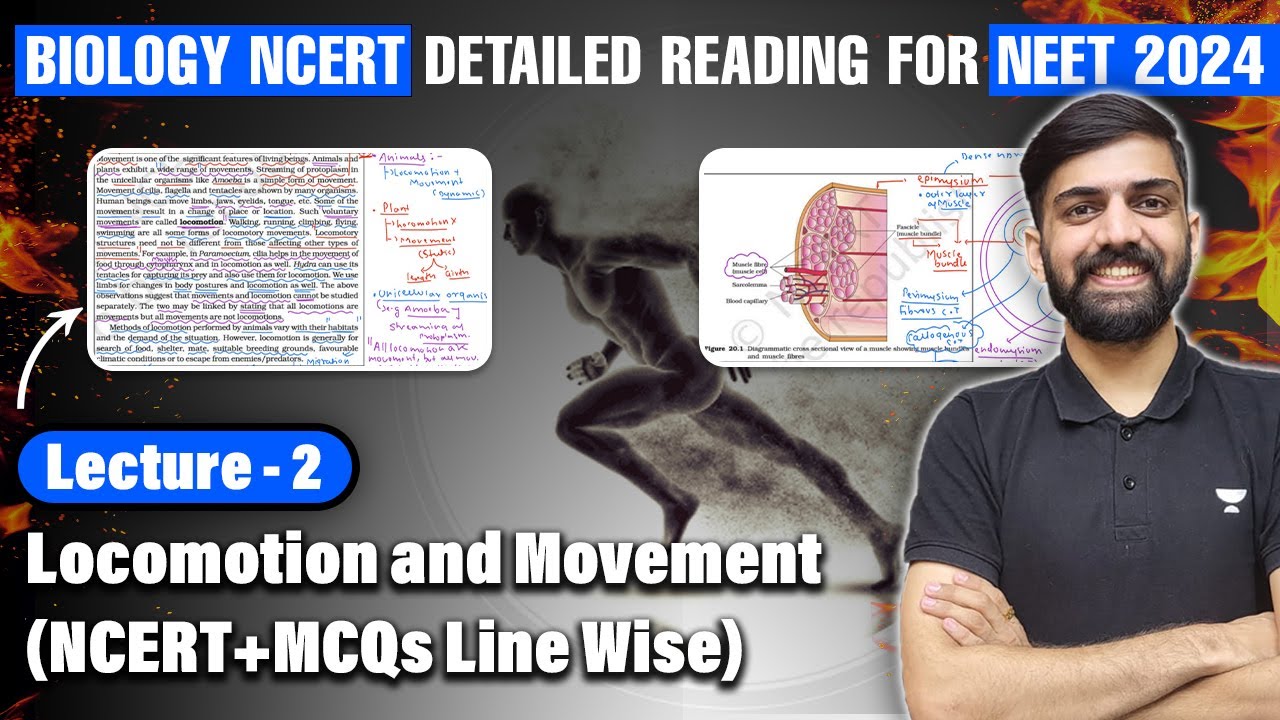 Lec 2: Locomotion and Movement | Class 11 NEET 2024 | NCERT Biology ...