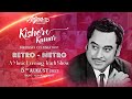 Retro  metro  musical evening  kishore kumar birt.ay special