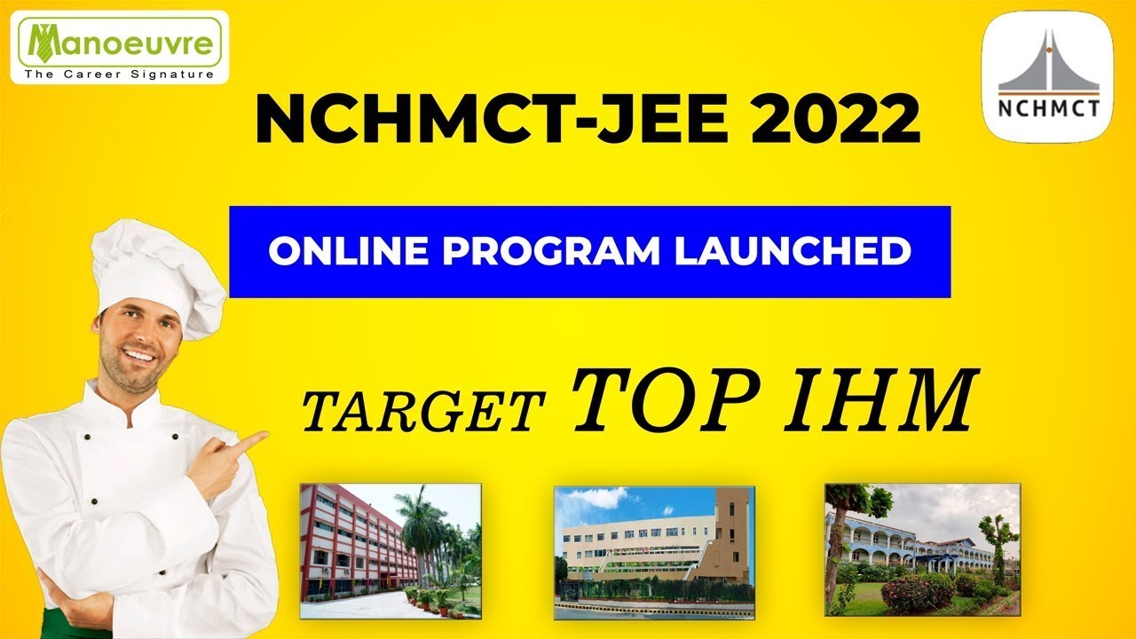 NCHMCT JEE - 2022 | Online Program Launched - Let's Target Top IHM