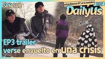 T1419 - Daily Us temporada segunda2 en la montaña Ep.3 tráiler