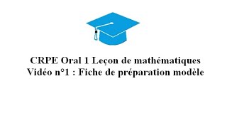 CRPE Oral leçon de mathématiques 1. Fiche de préparation modèle