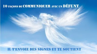 10 façons de communiquer avec un défunt. Il t'envoie des signes et te soutient 😇💖