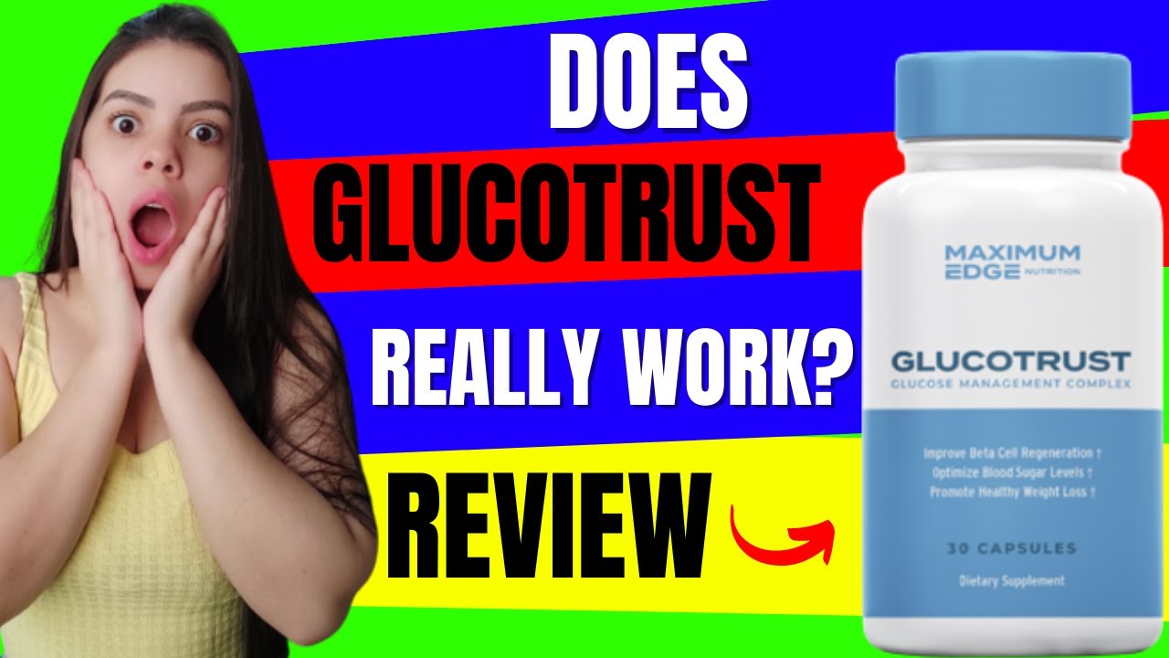 Glucotrust (GLUCOTRUST (BEWARE!) GLUCOTRUST REVIEWS –GLUCOTRUST SUPPLEMENT REVIEWS 2023 – GLUCOTRUST BLOOD SUGAR)