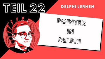 Pointer in Delphi | DelphiLernen #022