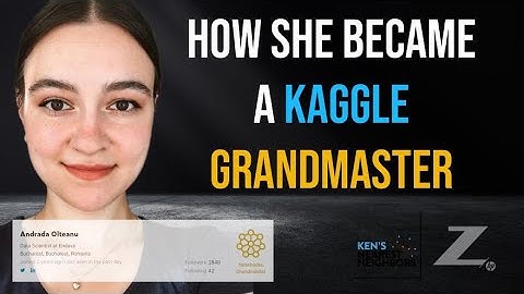 Art and Data Science: Her Kaggle Grandmaster Story (Andrada Olteanu) - KNN Ep. 85