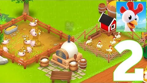 Hay day - GAMEPLAY - Walkthrough - Part 2 (ios, Android)