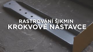 Rastrování podkroví - krokvové nástavce