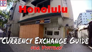 Honolulu - Currency Exchange Counters Guide - Helpful Info | Oahu Travel Guide - Episode# 4