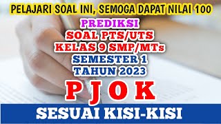 Soal PTS/UTS PJOK Kelas 9 SMP/MTs Semester 1 Tahun 2023 (Prediksi) #uts #PJOK #kelas9