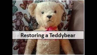 Restoring Bingkum the teddybear.  Explained step by step.