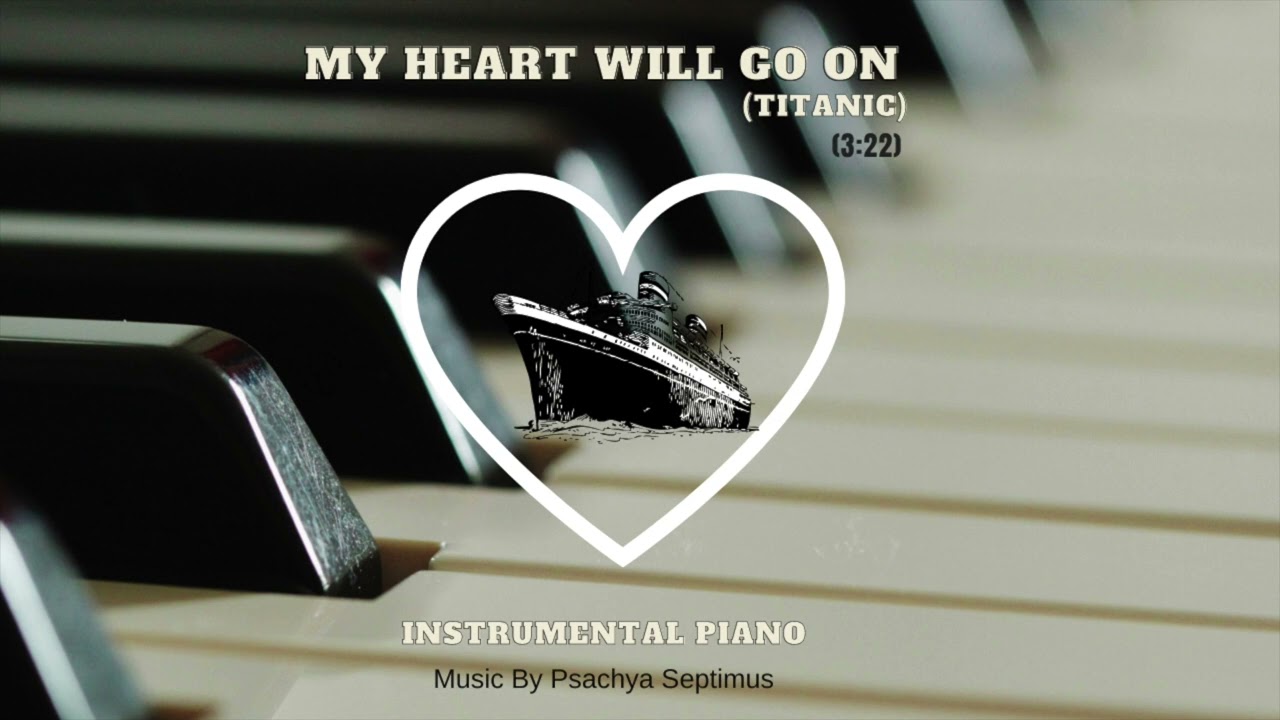 My Heart Will Go On (Titanic) - Instrumental