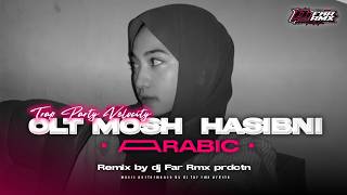DJ OLT MOSH HASIBNI ARABIC - TRAP PARTY VELOCITY - DJ FAR RMX - 2026 DJ OLT MOSH HASIBNI ARABIC - TRAP PARTY VELOCITY - DJ FAR RMX - 2026