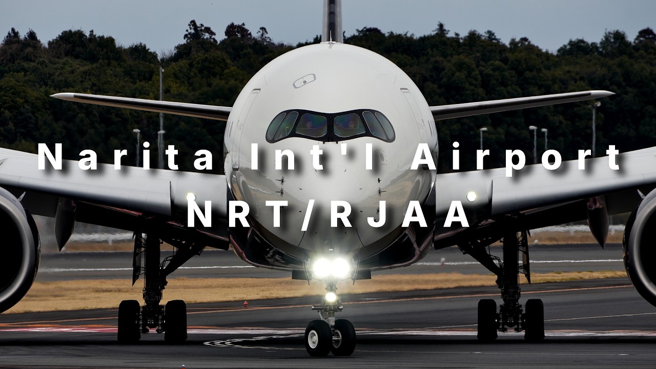 17 Aircraft Landing at Narita Airport | Close-up Plane Spotting | NRT/RJAA |